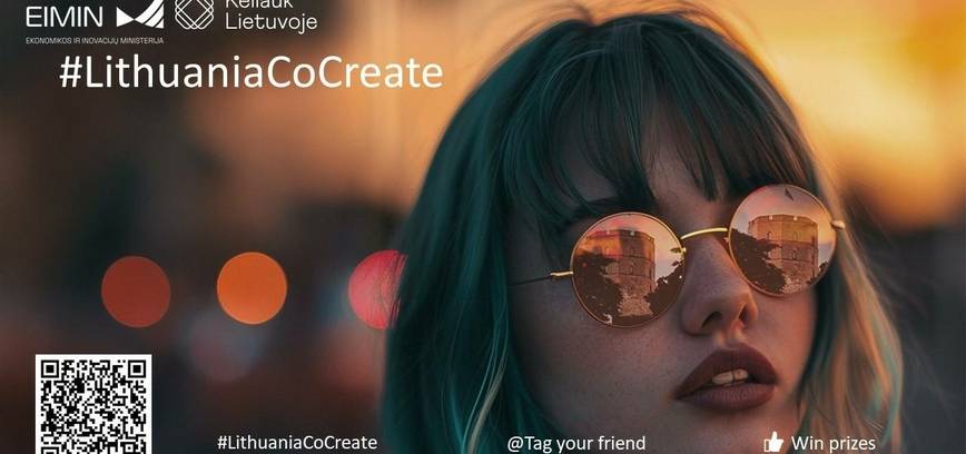 Keliauk ir laimėk su #LithuaniaCoCreate
