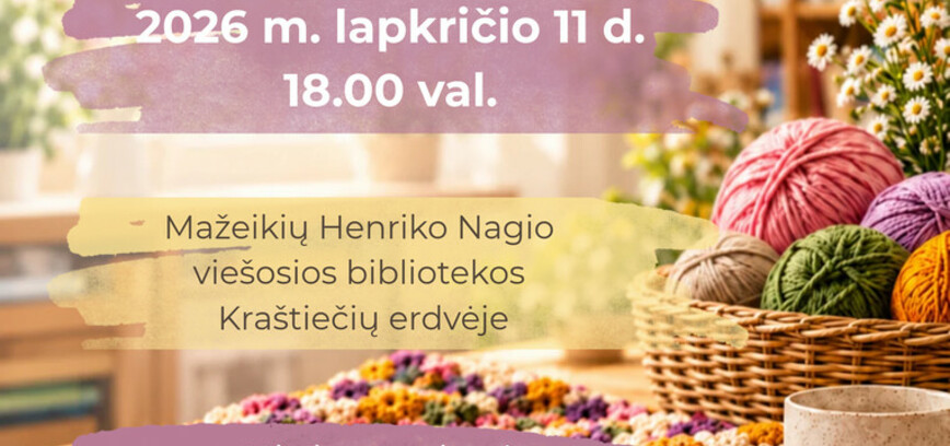 Nėrimo klubo „Užkibusios ant kabliuko“ susitikimas