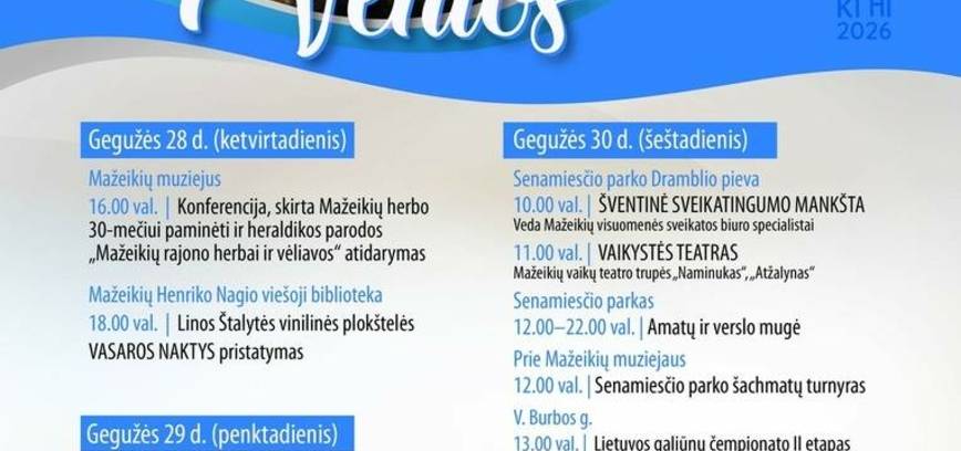 Городской фестиваль Мажейкяй «Город на излучине реки Вента»
