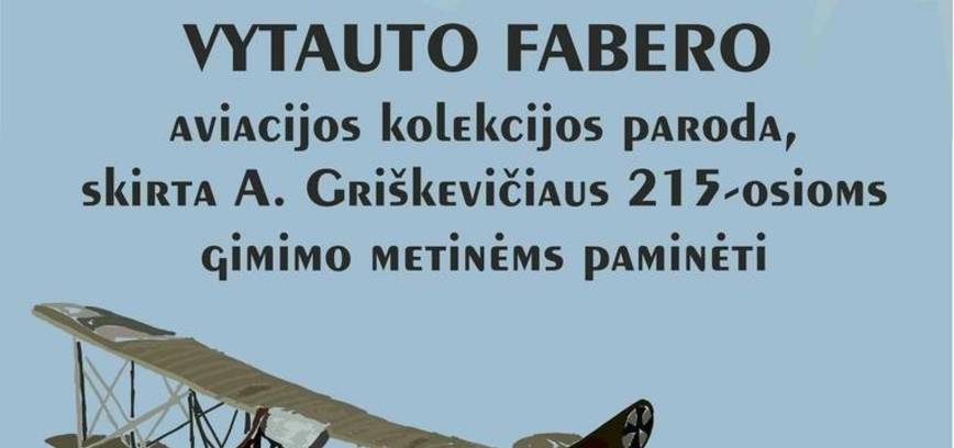 Vītauta Fabera aviācijas kolekcijas izstāde 