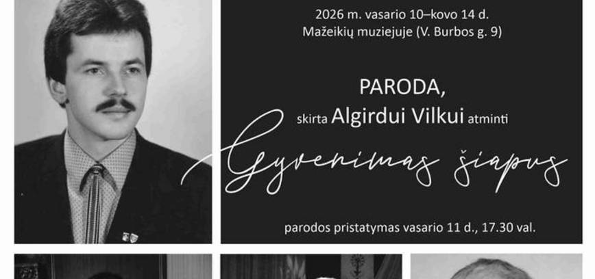 Выставка «Жизнь здесь», посвященная памяти Альгирдаса Вилкаса.