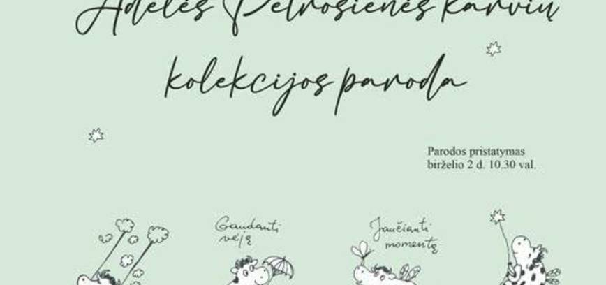 Ausstellung der Kuhsammlung von Adėle Petrošienė