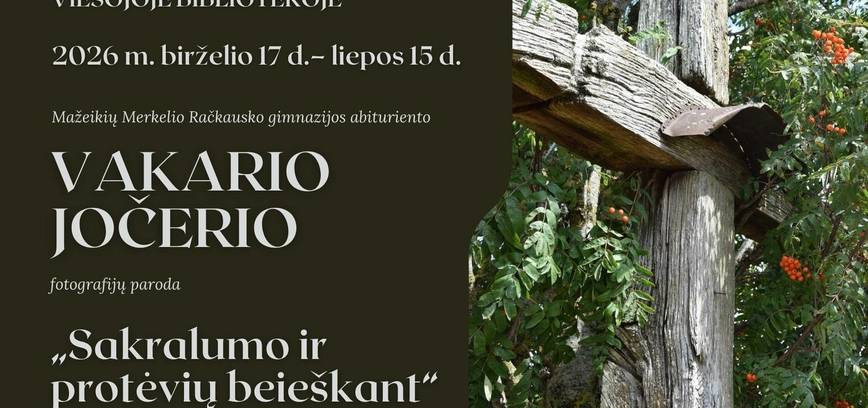 Vakaris Jočeris's photography exhibition 