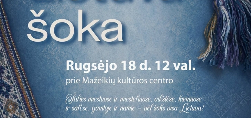 Visa Lietuva dejo