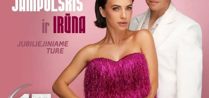 Mariaus Jampolskio ir Irūnos jubiliejinis turas