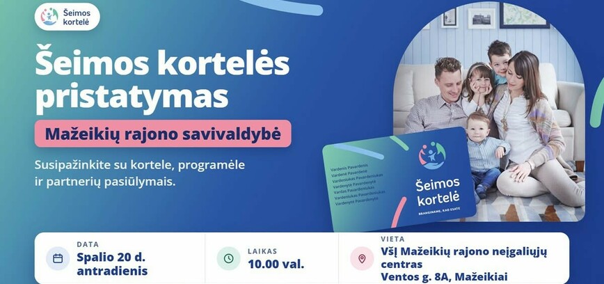 Šeimos kortelės pristatymo renginys