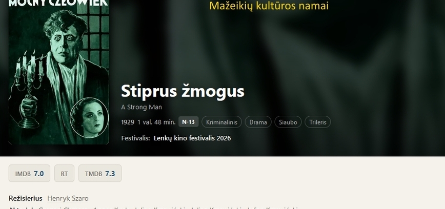 20-asis lenkų kino festivalis: Stiprus žmogus (seansas su gyva muzika)