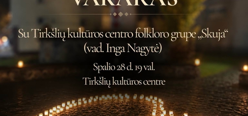 Pasidainavimų prisiminimų vakaras Tirkšliuose