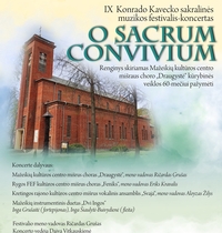 IX Фестиваль духовной музыки Конрада Кавецкаса-концерт O SCRUM CONVIVIUM