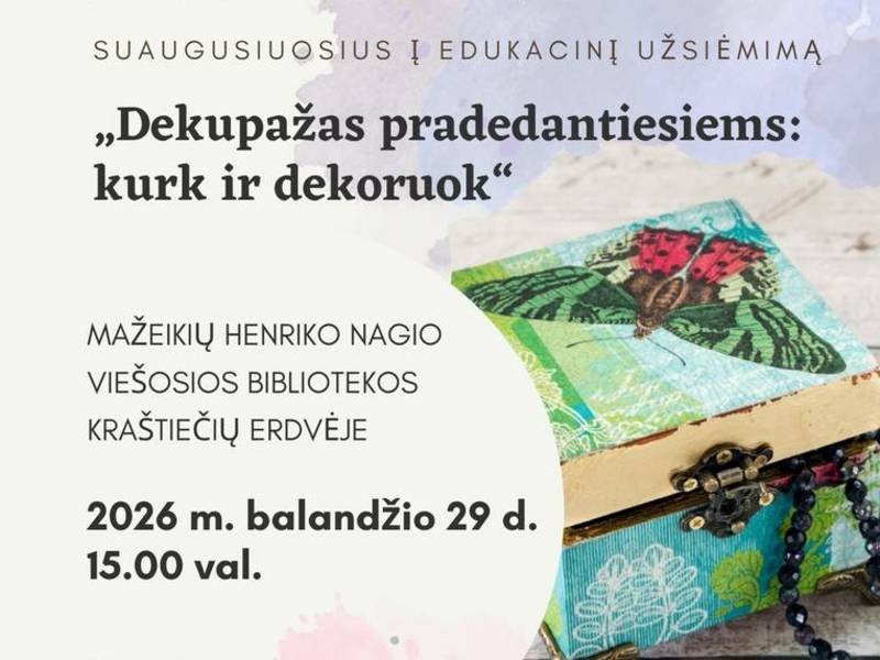 Dekupažas pradedantiesiems: kurk ir dekoruok
