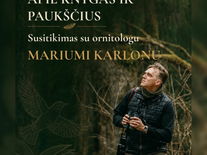 Tikšanās ar ornitologu Mariusu Karlonu