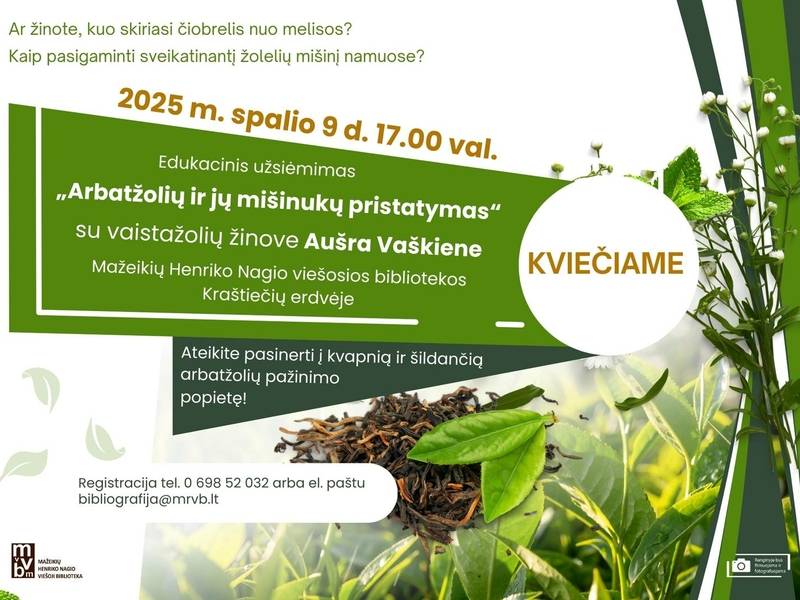 Edukacinis užsiėmimas „Arbatžolių ir jų mišinukų pristatymas"