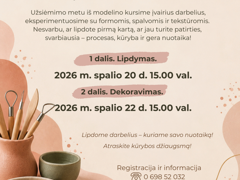 Edukacinis užsiėmimas suaugusiems „Darbeliai su modelinu: lipdau, vadinasi, kuriu“