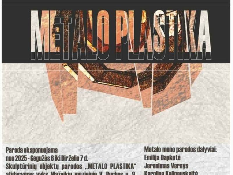 Skulptūrinių objektų paroda „Metalo plastika“