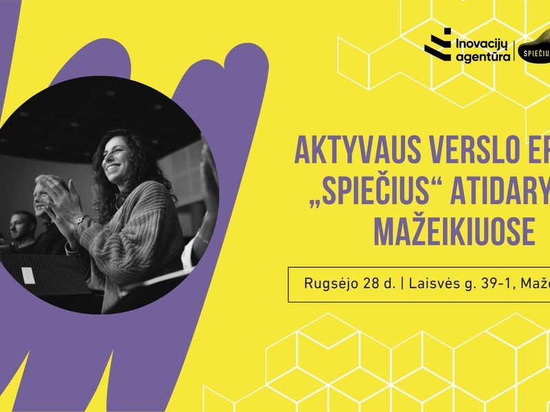 Opening of the active business space "Spiečius" in Mažeikiai