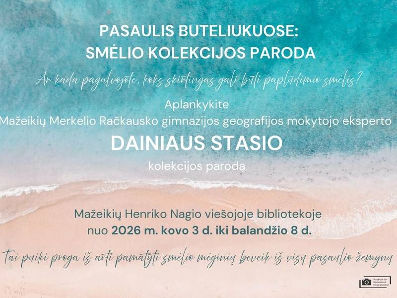 Dainiaus Stasio smėlio kolekcijos paroda