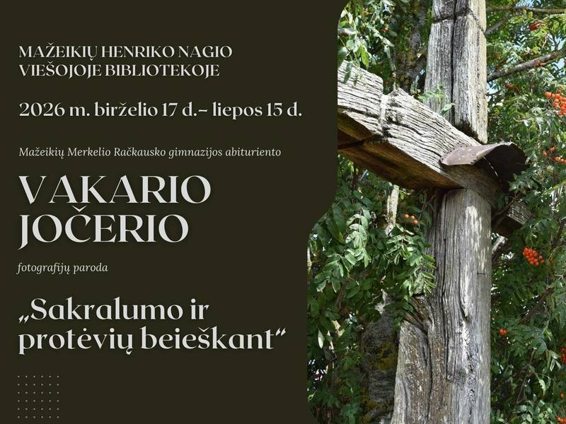 Vakario Jočerio fotografijų paroda „Sakralumo ir protėvių beieškant“