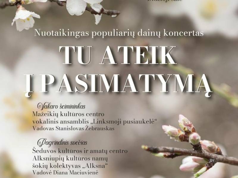 Koncertas „Tu ateik į pasimatymą“