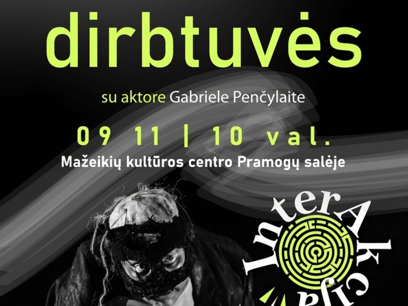 Bufonados dirbtuvės su aktore Gabriele Penčylaite