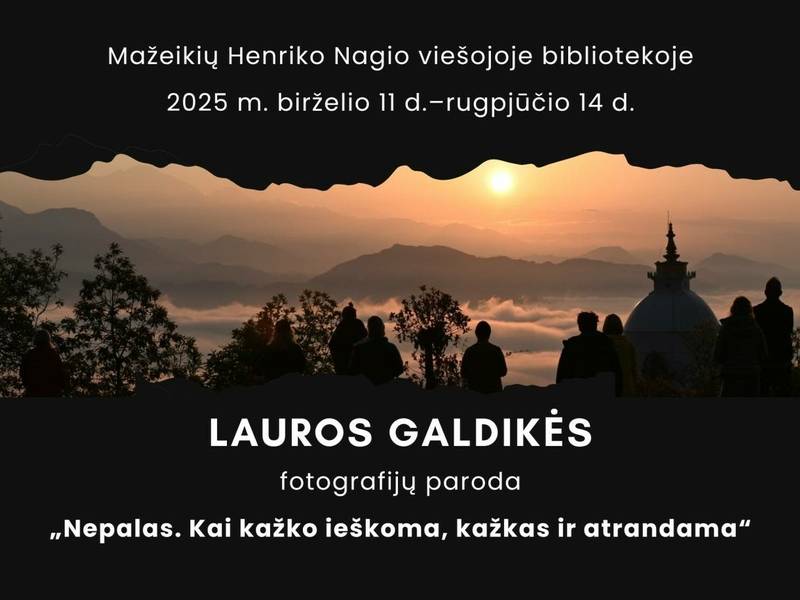 Lauros Galdikės fotografijų paroda „Nepalas. Kai kažko ieškoma, kažkas ir atrandama“