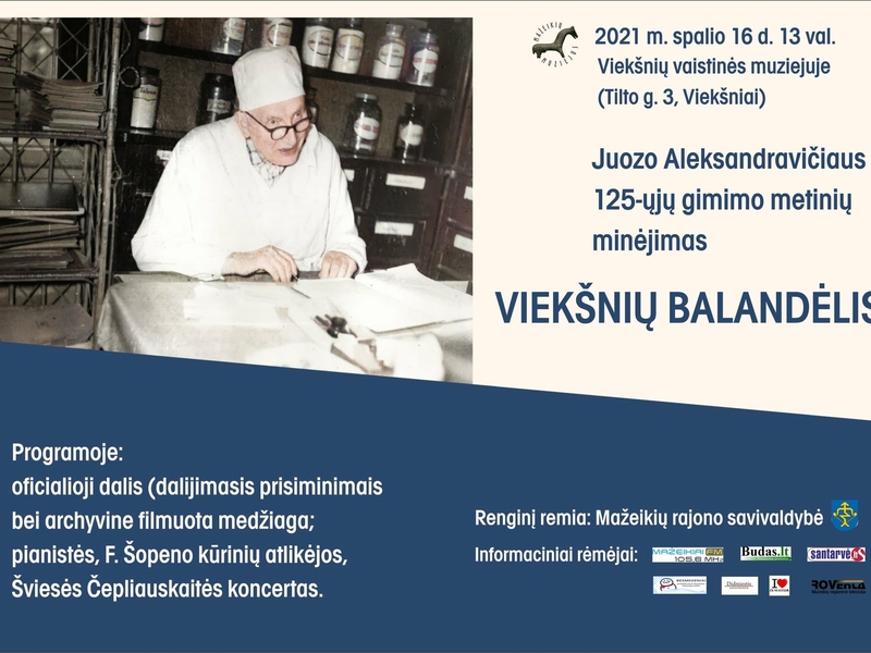 Farmaceita Juoza Aleksandraviča 125. gadadienas atcere "VIEKŠNIŲ BALANDĖLIS"